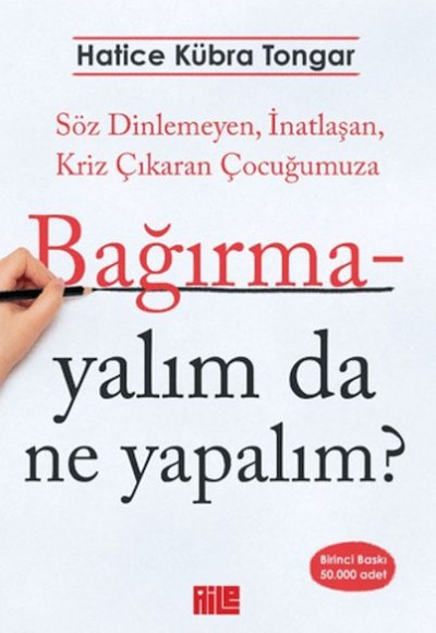 Bağırmayalım da Ne Yapalım?