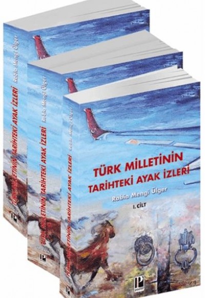 Türk Milletinin Tarihteki Ayak İzleri - 3 Cilt