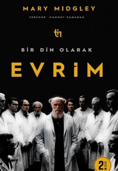 Bir Din Olarak Evrim Bir Din Olarak Evrim