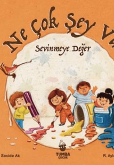 Ne Çok Şey Var Sevinmeye Değer