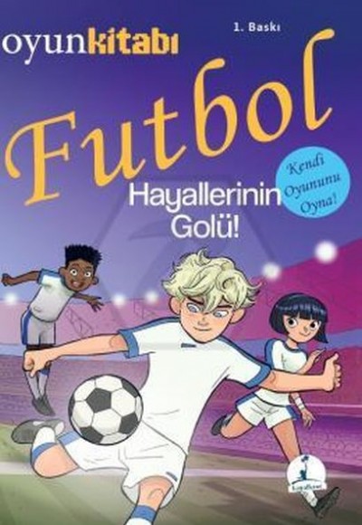 Futbol Hayallerinin Golü