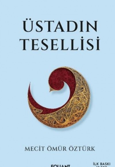 Üstadın Tesellisi