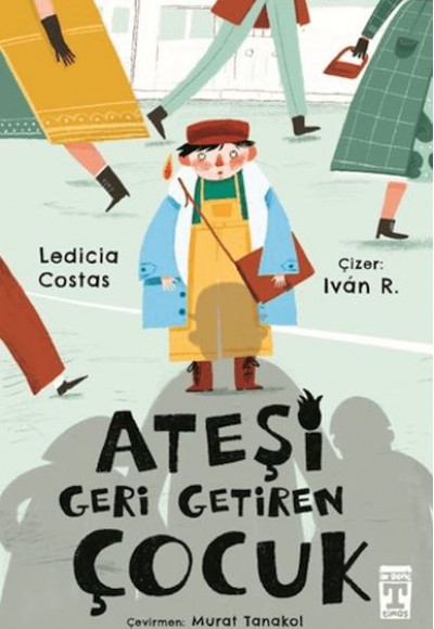 Ateşi Geri Getiren Çocuk