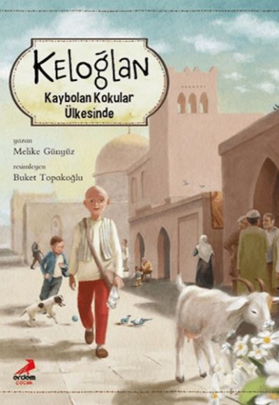 Keloğlan Kaybolan Kokular Ülkesinde