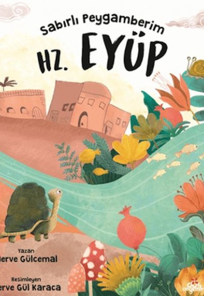 Sabırlı Peygamberim Hz. Eyüp