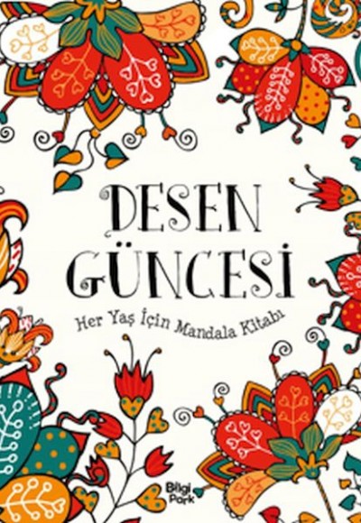 Desen Güncesi - Her Yaş İçin Mandala
