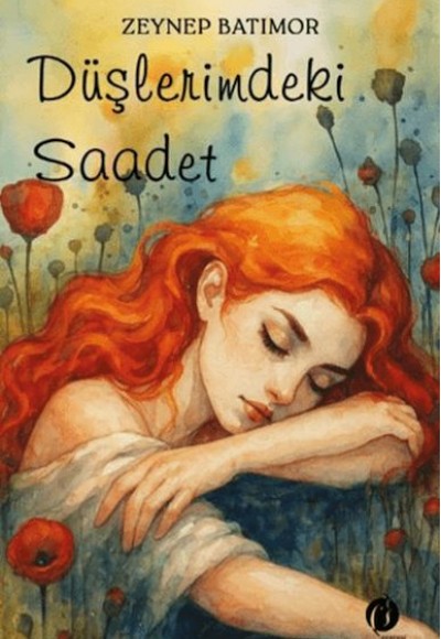 Düşlerimdeki Saadet