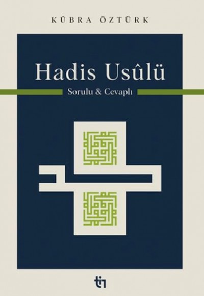Hadis Usulü Hadis Usulü