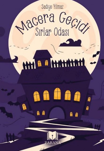 Macera Geçidi - Sırlar Odası Macera Geçidi - Sırlar Odası