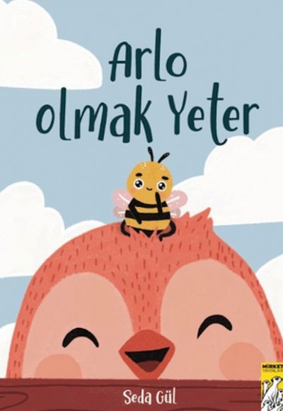 Arlo Olmak Yeter