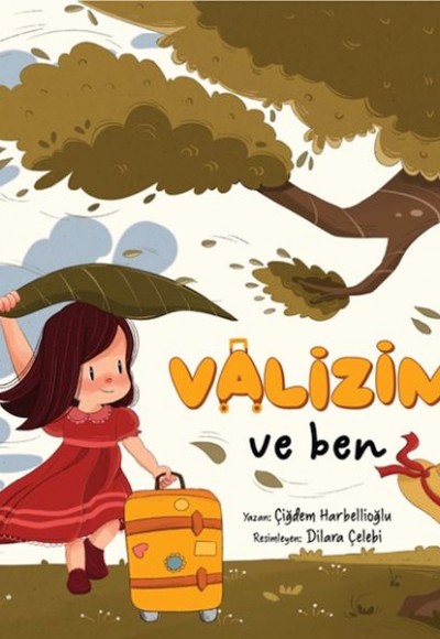 Valizim ve Ben