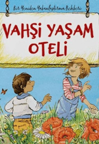 Vahşi Yaşam Oteli