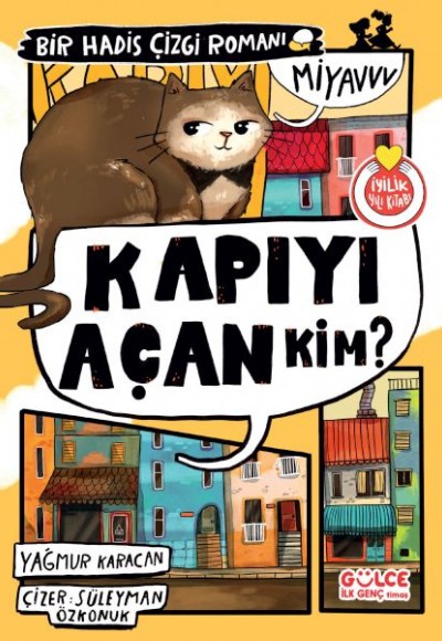 Kapıyı Açan Kim? Bir Hadis Çizgi Romanı