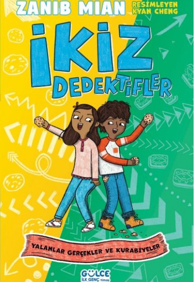 Yalanlar Gerçekler ve Kurabiyeler İkiz Dedektifler