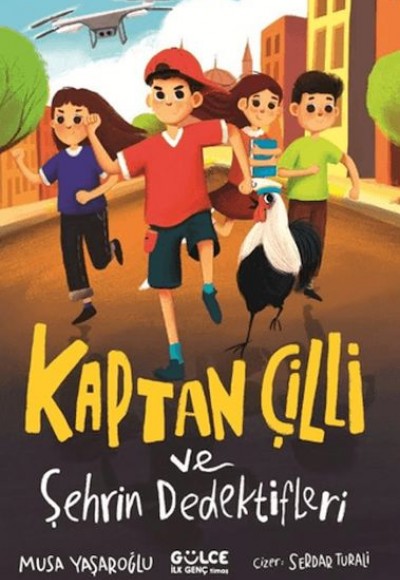 Kaptan Çilli ve Şehrin Dedektifleri