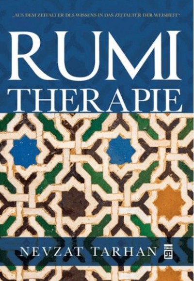 Rumi Terapie (Mesnevi Terapi - Almanca)