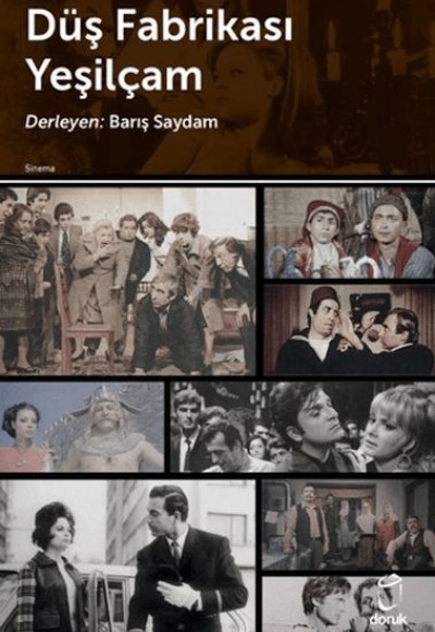 Düş Fabrikası Yeşilçam Düş Fabrikası Yeşilçam