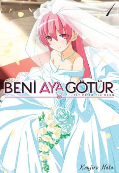 Beni Ay’a Götür 1