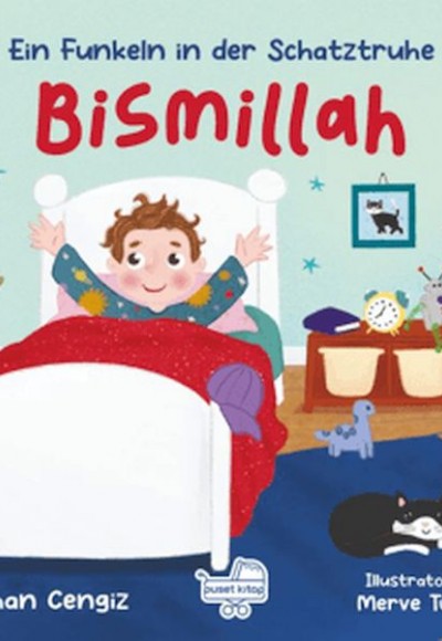 Bismillah “Eın Funkeln İn Der Schatztruhe”