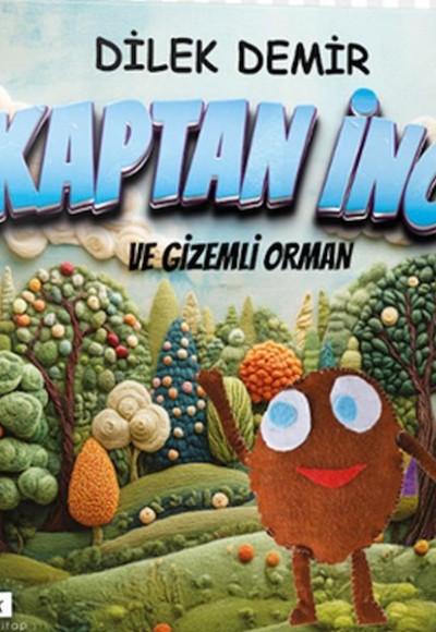 Kaptan İno Ve Gizemli Orman