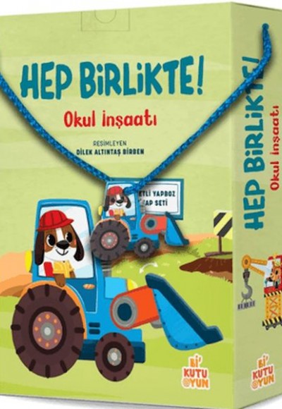 Hep Birlikte - Okul İnşaatı (Kitap ve Oyun Seti)