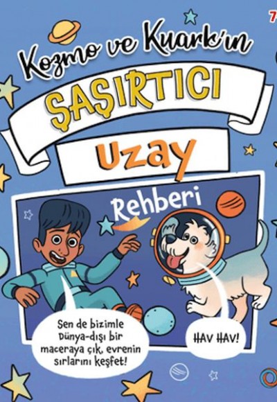 Kozmo ve Kuark’ın Şaşırtıcı Uzay Rehberi