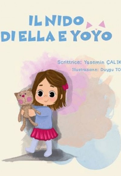 Il Nido Di Ella E Yoyo