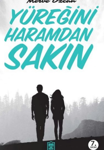 Yüreğini Haramdan Sakın
