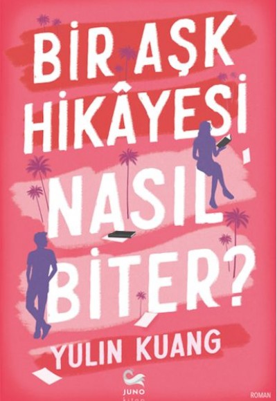 Bir Aşk Hikâyesi Nasıl Biter?