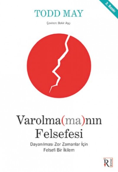 Varolma(ma)nın Felsefesi