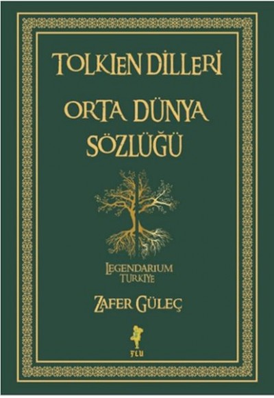 Tolkien Dilleri Orta Dünya Sözlüğü