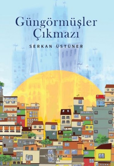 Güngörmüşler Çıkmazı