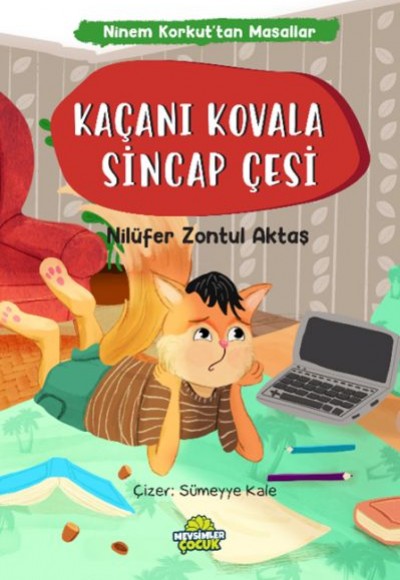 Ninem Korkut’tan Masallar - Kaçanı Kovala Sincap Çesi