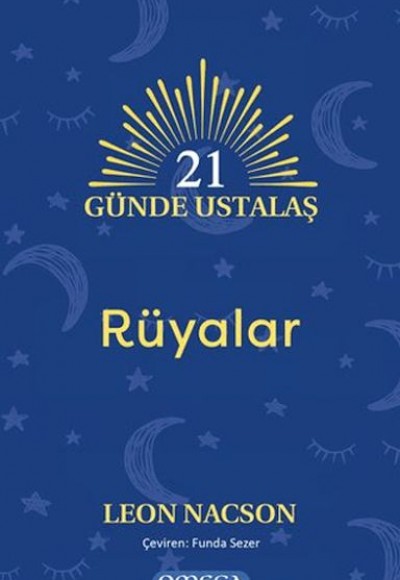 21 Günde Ustalaş - Rüyalar