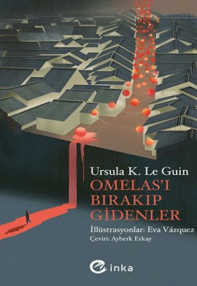 Omelas’ı Bırakıp Gidenler