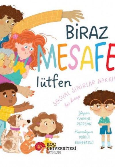 Biraz Mesafe Lütfen Sosyal Sınırlar Hakkında Bir Kitap