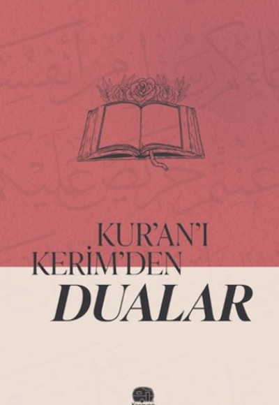 Kur'an'ı Kerim'den Dualar