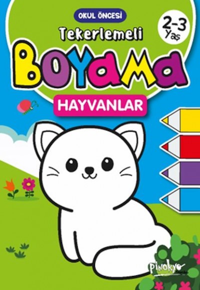 Tekerlemeli Boyama Hayvanlar 2-3 Yaş