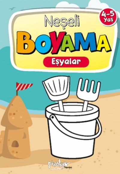 Neşeli Boyama Eşyalar 4-5 Yaş