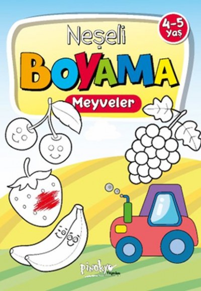 Neşeli Boyama Meyveler 4-5 Yaş