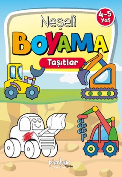 Neşeli Boyama Taşıtlar 4-5 Yaş