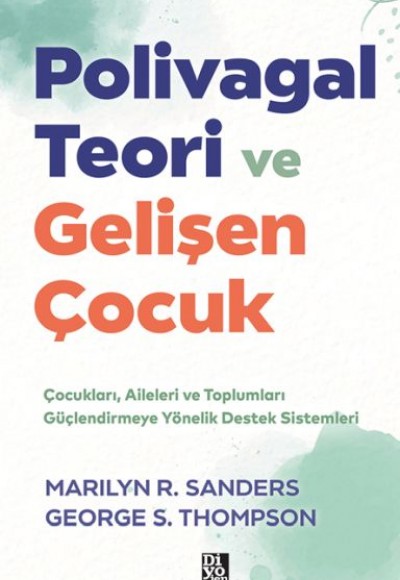 Polivagal Teori Ve Gelişen Çocuk