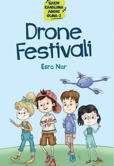 Sakın Kanalıma Abone Olma 2 – Drone Festivali