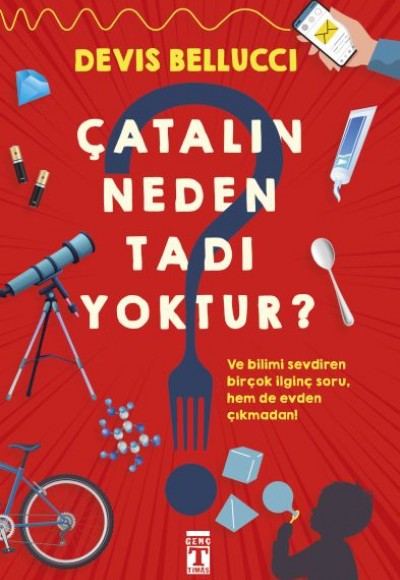 Çatalın Neden Tadı Yoktur?