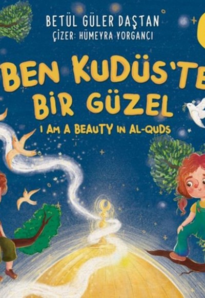 Ben Kudüs’te Bir Güzel