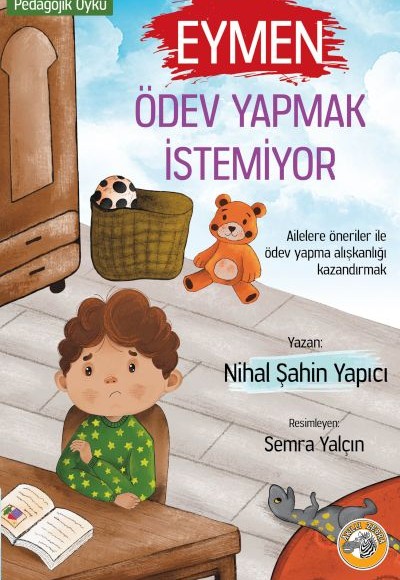 Eymen Ödev Yapmak İstemiyor