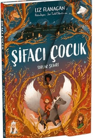 Şifacı Çocuk 2 - Sırlar Şehri (3 Boyutlu Kapak)