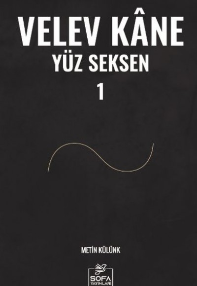 Velev Kâne Yüz Seksen 1