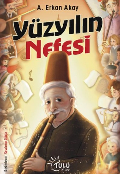 Yüzyılın Nefesi