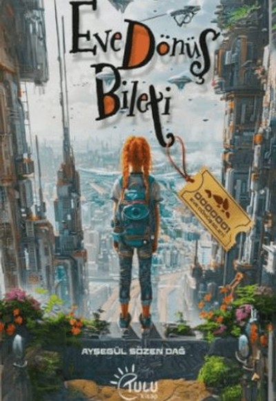 Eve Dönüş Bileti